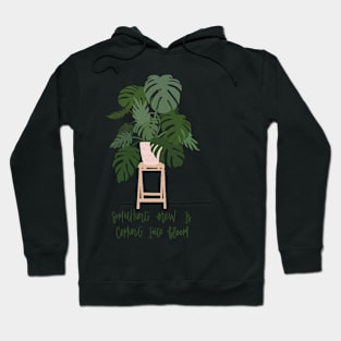 “Something New is Coming into Bloom”! Hoodie